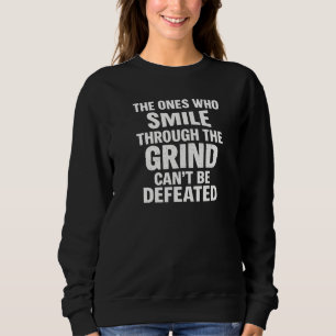 Sweatshirt Sourire broyer gymnase motivation citation avec te