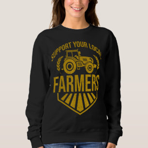 Sweatshirt Soutenez vos agriculteurs locaux