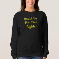 Soutenez vos droits - Sweat-shirt