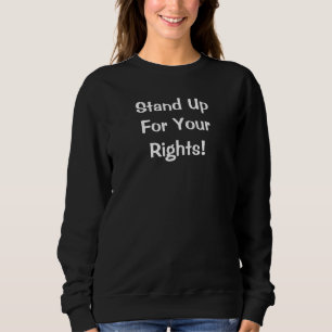 Sweatshirt Soutenez vos droits - Sweat-shirt