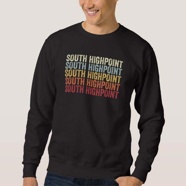 Sweatshirt South Highpoint Florida South Highpoint FL Retro V (Devant)