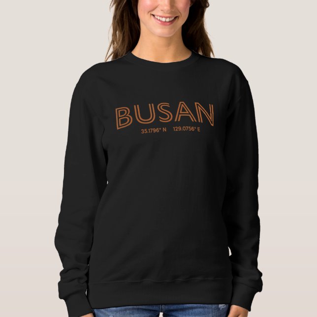 Sweatshirt South Korea City Coordinates   Busan (Devant)