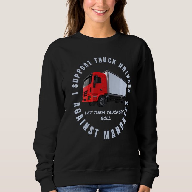 Sweatshirt Soutien Convoi pour la liberté des conducteurs de  (Devant)