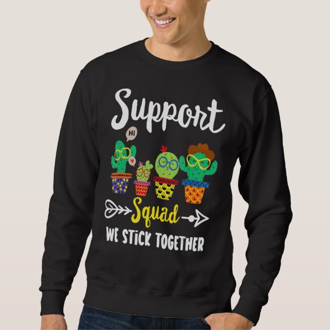 Sweatshirt Soutien École Cactus Équipe de soutien Enseignant (Devant)