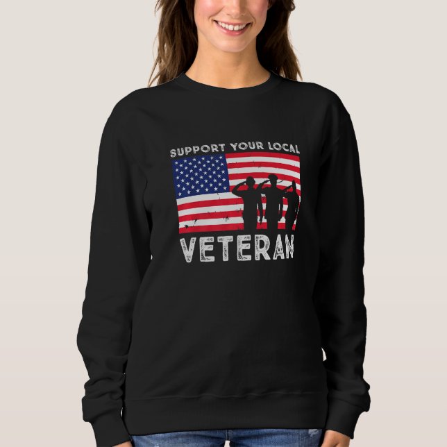 Sweatshirt Soutien patriotique Votre vétéran local (Devant)