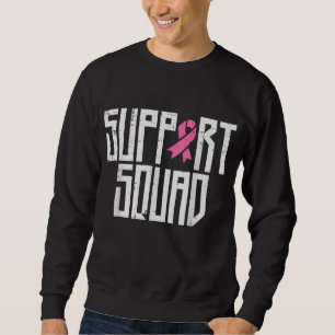 Sweatshirt Soutien Squad Pink Ribbon Famille Cancer du sein A