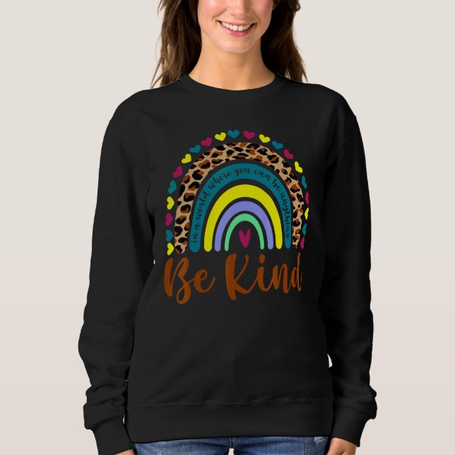 Sweatshirt Soyez gentil Graphisme Boho Leopard Rainbow Womens (Devant)