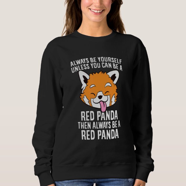 Sweatshirt Soyez Toujours Panda Rouge Cute Panda Rouge (Devant)