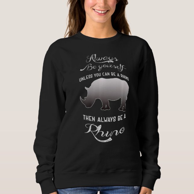 Sweatshirt Soyez Toujours Vous-Même À Moins Que Vous Ne Puiss (Devant)