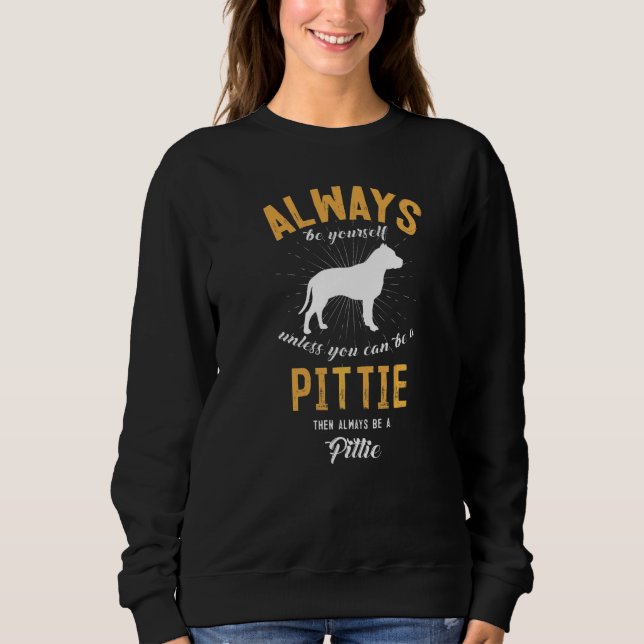 Sweatshirt Soyez un Pittie (Devant)