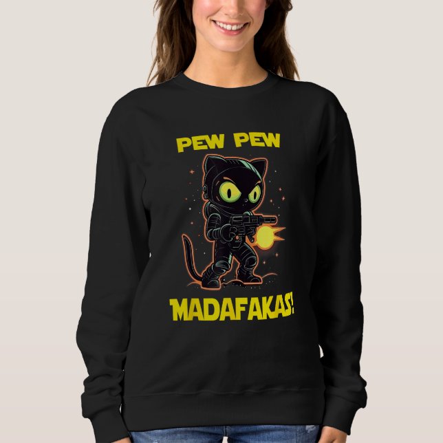 Sweatshirt Space Astronaut Pew Madafakas Black Cat (Devant)