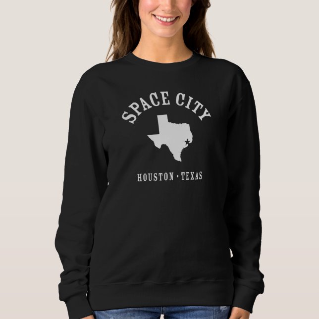 Sweatshirt Space City Houston Texas Design sportif W Texas S (Devant)