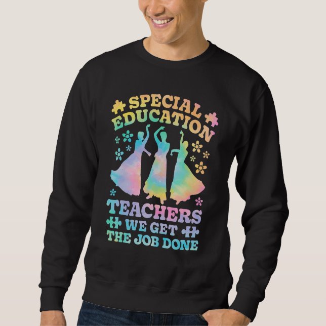 Sweatshirt Special Education Teachers SPED Teacher Speducator (Devant)