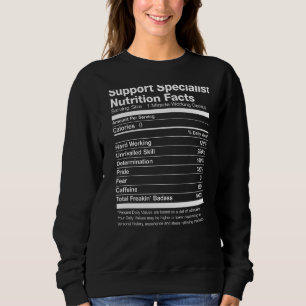 Sweatshirt Spécialiste du soutien Nutrition Facts Drôle
