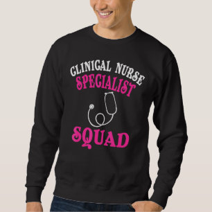Sweatshirt Spécialiste en soins infirmiers cliniques Spéciali