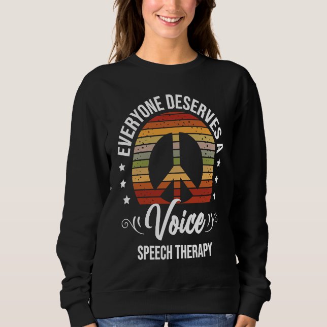 Sweatshirt Speech Therapy Speech Language Pathologist SLP (Devant)