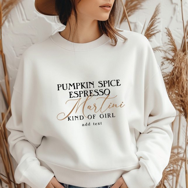Sweatshirt Spice Citrouille Moderne Espresso Martini Type De  (Modern Pumpkin Spice Espresso Martini Kind Of Girl Gift For Espresso Martini Lovers Pumpkin Spice)