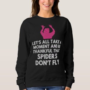 Sweatshirt Spider Sarcasme Sarcastique Humour Mème Joke Gag F