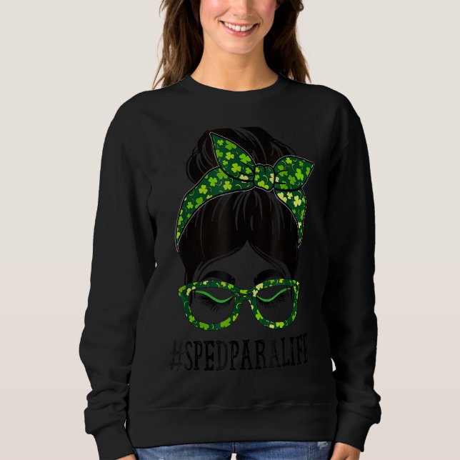 Sweatshirt Spire Para Femmes Messy Bun St Patrick S Day Shamr (Devant)