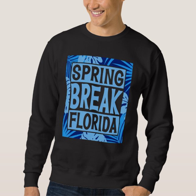 Sweatshirt Spring Break Senior Class Student School Trip Flor (Devant)