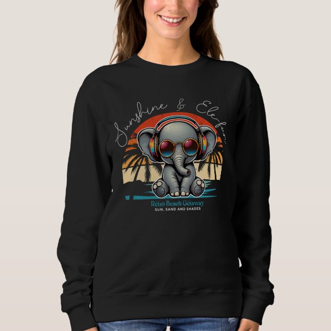 Sweatshirt Spring Sunshine and Ele-fun Retro Beach Getaway (Devant)