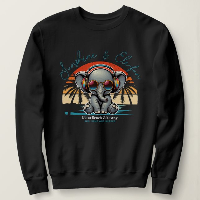 Sweatshirt Spring Sunshine and Ele-fun Retro Beach Getaway (Design devant)
