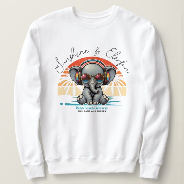 Sweatshirt Spring Sunshine and Ele-fun Retro Beach Getaway (Design devant)