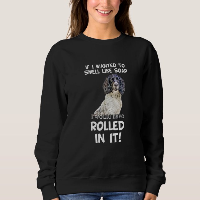 Sweatshirt Springer Sprocker Spaniel animal de compagnie chie (Devant)