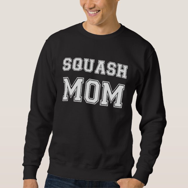 Sweatshirt Squash Mom Squash Game Player Mom   Squash (Devant)