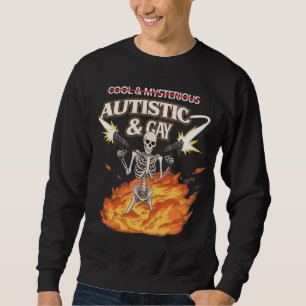 Sweatshirt Squelette Autiste et Gay Drôle Sensibilisation à l