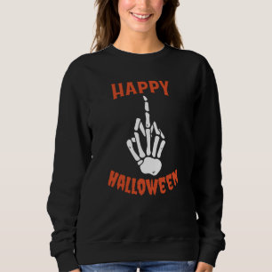 Sweatshirt Squelette Doigt Moyen Joyeux Halloween