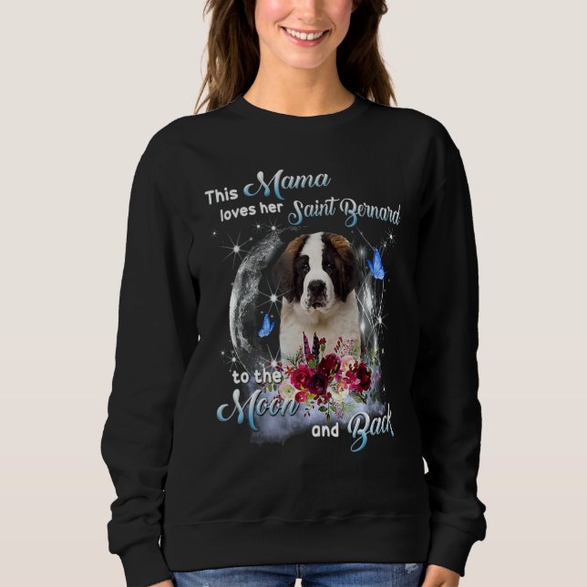 Sweatshirt St Bernard Mama St Bernard Propriétaire Bonne Mère (Devant)