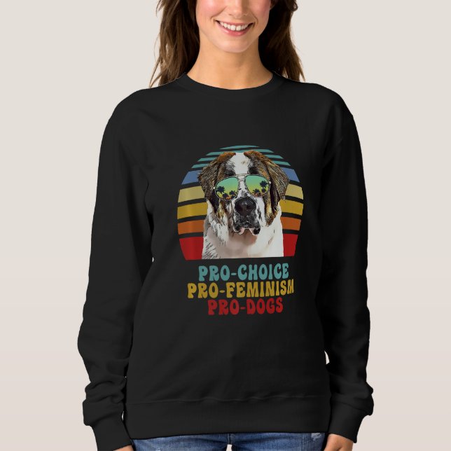 Sweatshirt St Bernard Pour le Choix Pour le Féminisme Pour le (Devant)