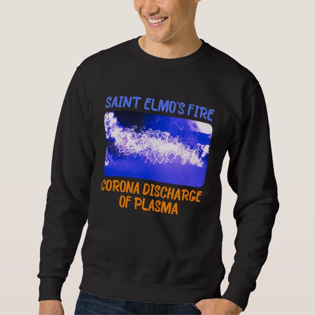Sweatshirt St Elmo's Fire Corona Discharge Plasma (Devant)