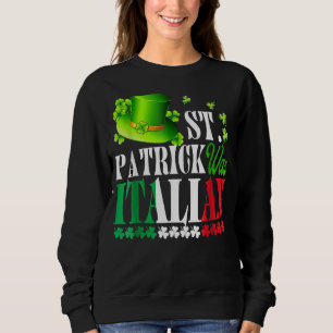 Sweatshirt St Patrick Était Italien St Patrick's Day Casquett