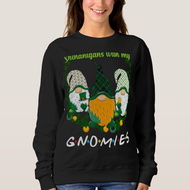 Sweatshirt St Patrick S Day Shenanigans Gnomies Gnome Shamroc (Devant)