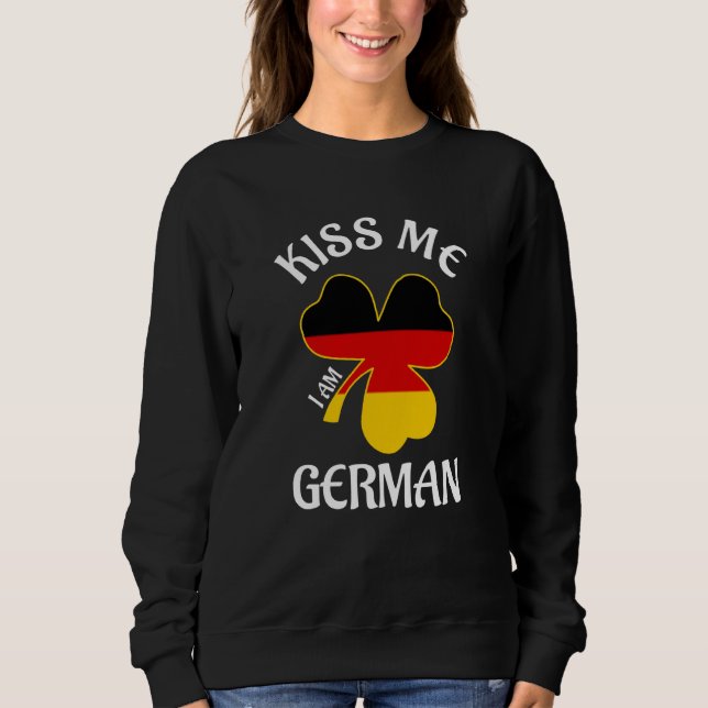 Sweatshirt St Patricks Day Kiss Me Ich Bin Deutscher Saint Pa (Devant)