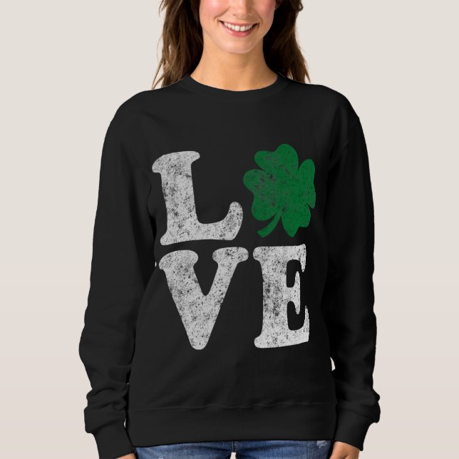 Sweatshirt St Patrick's Day LOVE Shamrock irlandais (Devant)