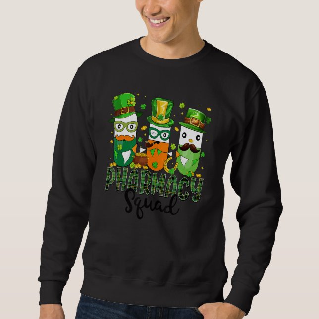 Sweatshirt St Patrick's Day Pharmacy Squad Matching Pharmacis (Devant)
