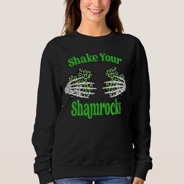 Sweatshirt St Patrick's Day Shake Your Shamrock C (Devant)