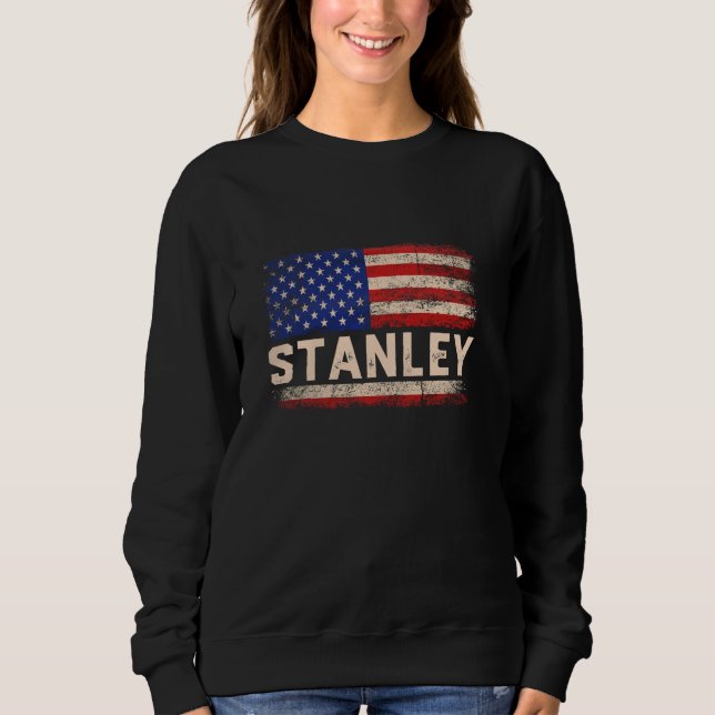 Sweatshirt Stanley Prénom Shirt Stanley Nom American Fla (Devant)