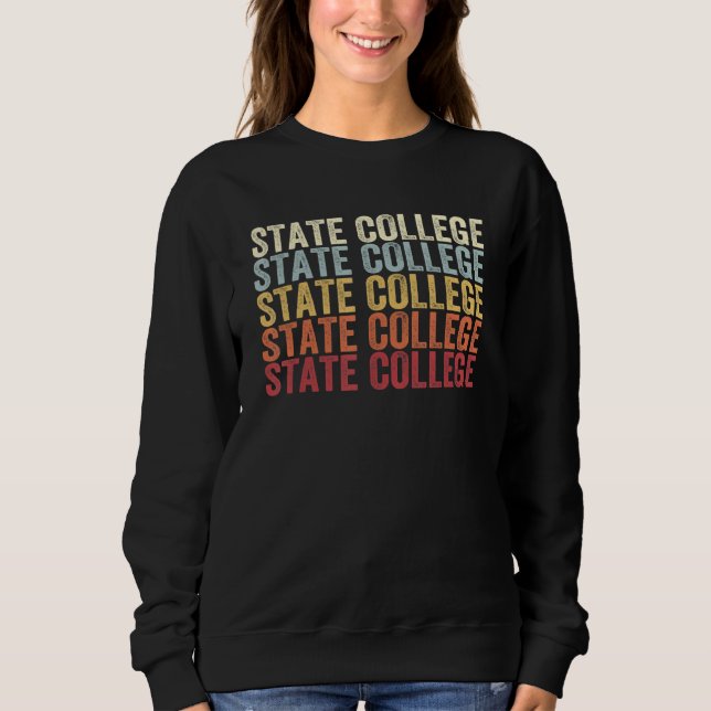 Sweatshirt State College Pennsylvania State College PA Retro  (Devant)