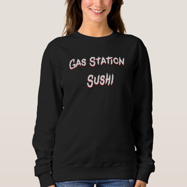 Sweatshirt Station-service Sushi (Devant)