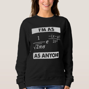 Sweatshirt Statistiques Math Scientifique Distribution normal