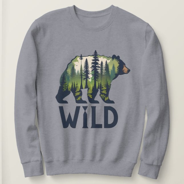 Sweatshirt Stay Wild Bear Tee - Adventure Await! (Design devant)