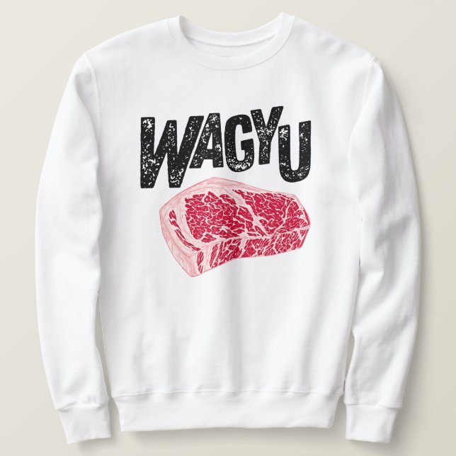 Sweatshirt Steak de boeuf Wagyu - Adulte de viande de qualité (Design devant)