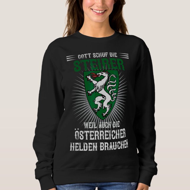Sweatshirt Steiermark Gott A Créé Le Steirer Steirerin Aust (Devant)
