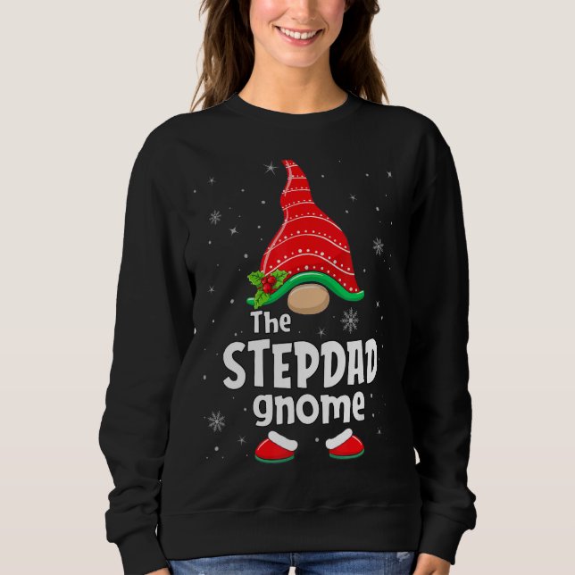 Sweatshirt Stepdad Gnome Matching Family Group Christmas Part (Devant)