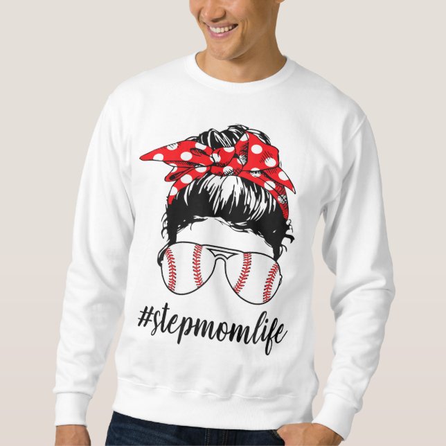 Sweatshirt Stepmaman Life Softball Baseball Funny Stepmomlife (Devant)