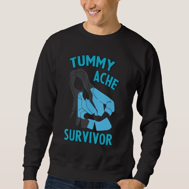 Sweatshirt Stomachache IBS For Women Tummy Ache Survivor (Devant)